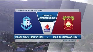 Premier Interschools  Paarl Boys High School vs Paarl Gimnasium  2nd half [upl. by Assylla]