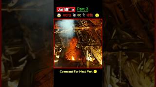 part02 jai bhim full movie in hindi dubbed  movie explained in hindi  shorts movie [upl. by Arimat]