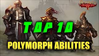 Divinity Original Sin 2 Top Polymorph Abilities [upl. by Pish553]