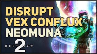 Disrupt Vex Conflux Destiny 2 [upl. by Airoled]