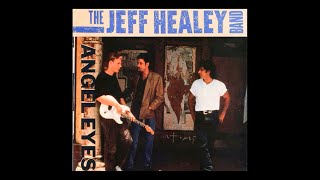 Angel Eyes  Jeff Healey Band Karaoke [upl. by Falk637]