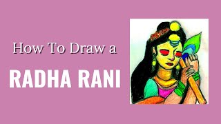 How To Draw A Radhe Rani [upl. by Ahsinoj394]