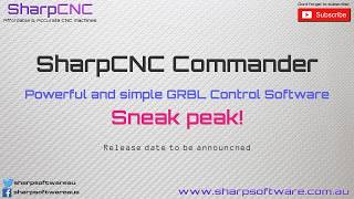 SharpCNC Commander GRBL CNC control Software Prerelease teaser [upl. by Burgwell]