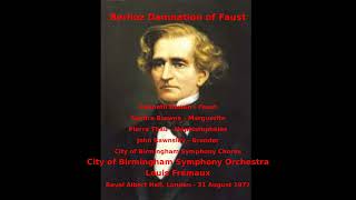 Berlioz Damnation of Faust  City of Birmingham Symphony Orchestra  Louis Frémaux RAH 1977 [upl. by Randell]