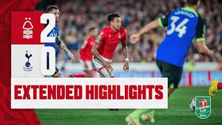 EXTENDED HIGHLIGHTS  NOTTINGHAM FOREST 20 TOTTENHAM  CARABAO CUP [upl. by Aihsetel256]