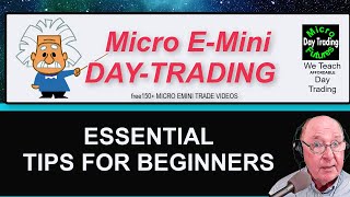 Day Trading Tips for Beginners  Futures Trading with Micro EMini [upl. by Naicul]