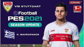 K MAVROPANOS facestats VfB Stuttgart How to create in PES 2021 [upl. by Saunders965]