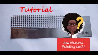 Diamond Painting Tool Tutorial [upl. by Horst]