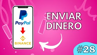 Como Enviar Dinero de Paypal a Binance SOLUCION 2024 [upl. by Asante]