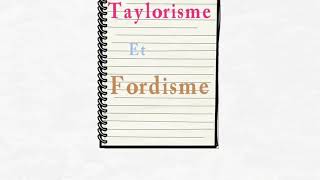 Le taylorisme et le fordisme [upl. by Abra355]