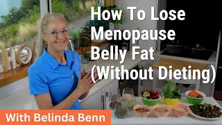 How to lose menopause belly fat without dieting [upl. by Artinak]