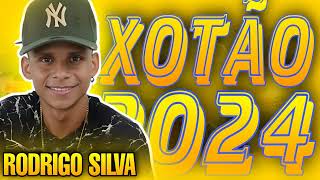 RODRIGO SILVA E TOME XOTÃO ATUALIZADO 2024 [upl. by Eidnac311]