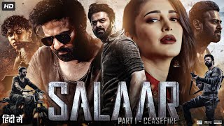 Salaar Full Movie In Hindi Dubbed  Prabhas  Shruti Haasan  Jagapathi Babu  Story amp Amazing Facts [upl. by Hardner]