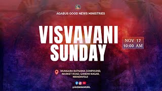 SUNDAY WORSHIP17112024AGABUS GOOD NEWS MINISTRIES GUNASAMUELNIDADAVOLEVISWAVANI [upl. by Aristotle]