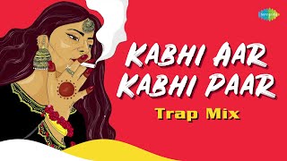 Kabhi Aar Kabhi Paar Trap Mix  Shamshad Begum  Farooq Got Audio  Bollywood Trap Mix [upl. by Keane]