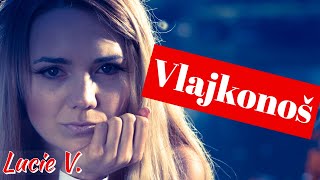 Lucie Vondráčková  Vlajkonoš Oficiální Videoklip [upl. by Els]