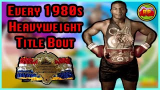 Every 1980s Heavyweight Title Fight Lineal RING WBC WBA IBF WBO [upl. by Nolla]