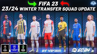 2324 Winter Transfers Squad Update V3 For FIFA 23 [upl. by Weiser]