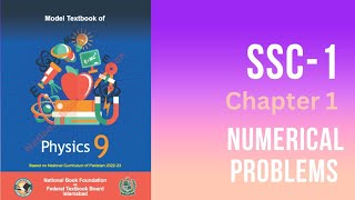 Class 9 Physics Chapter 1 Numerical Problems  National Book Foundation [upl. by Nuahsad]