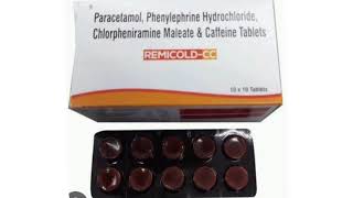 REMICOLD CC Tablets Paracetamol Phenylephrine Hydrochloride Chlorpheniramine Maleate amp Tablets [upl. by Anauqal]