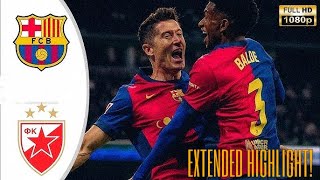 Crvena Zvezda vs Barcelona  UEFA Champions League 2425  Full Match All Goals  Highlights [upl. by Atirat]