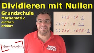 Dividieren mit Nullen  Mathematik  Lehrerschmidt [upl. by Adlar171]