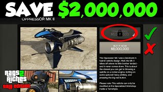 How to CORRECTLY Buy the Oppressor Mk II DONT PAY 8000000  Rags to Riches SOLO 8 [upl. by Nylasor]