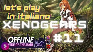 XENOGEARS  ITALIANO  HQ  LETS PLAY 11 [upl. by Edyak]