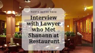 Interview with Attorney Who Met Shanann Rzucek  Chris Christopher Watts Case [upl. by Leanne]