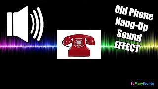 Old Phone Hang Up Sound Effect NO COPYRIGHT FREE TO USE [upl. by Yelekalb]