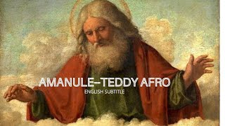 Amanuel  Teddy Afro English lyrics [upl. by Humphrey694]