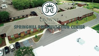 Crowne Health Care Springhill Rehabilitation Center [upl. by Enos775]