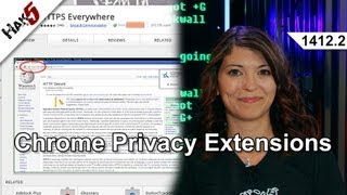 Hak5 14122 Chrome Privacy Extensions  Hack Across America 2013 [upl. by Critchfield]