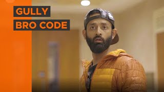 BYN  Gully Bro Code [upl. by Londoner]