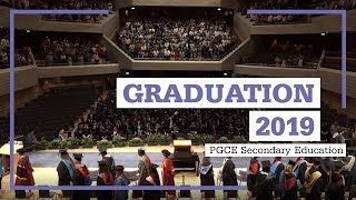 Graduation 2019 PGCE Secondary Education [upl. by Nnaxor]