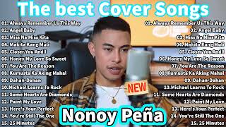 Always Remember Us This Way  Nonoy Peña  Cover Songs  Nonstop OPM The Best 2023 [upl. by Dagall]