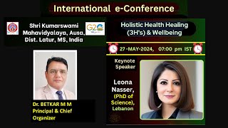 International Conference Holistic Health Healing 3Hs amp Wellbeing [upl. by Casia]