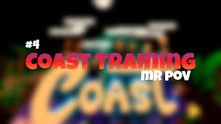 Coast Training  MR POV  4 Hosting [upl. by Anastasius]