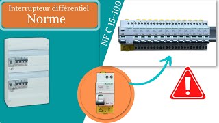 Norme electrique sur un interrupteur différentiel  Norme nf c 15 100 [upl. by Raseta234]