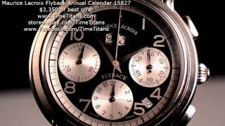 Maurice Lacroix Masterpiece Flyback Annual Calendar Big Date 15827 [upl. by Eberhard]