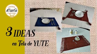 3 IDEAS PARA HACER INDIVIDUALES EN TELA DE YUTE [upl. by Duggan]