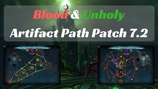 Blood and Unholy DK Artifact Path  Patch 72 WoW Legion [upl. by Alaunnoif]