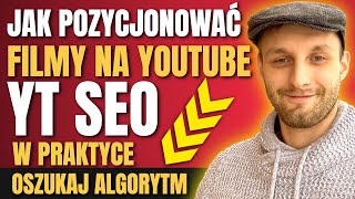 Pozycjonowanie Filmów Na Youtube  SEO YOUTUBE krok po kroku 1 Miejsce w Wyszukiwarce Youtube [upl. by Marr473]