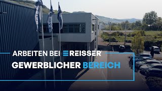 Arbeiten bei REISSER  Gewerblicher Bereich [upl. by Botsford]