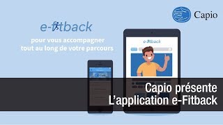 Capio vous présente lapplication eFitback [upl. by Gorrono]