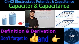 capacitorampCapacitance Class12physics Ch02 Electrostatic PotentialampCapacitance BoardMitraPhysics [upl. by Ayortal]