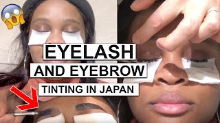 EYELASH AND EYEBROW TINTING IN JAPAN FOR BLACK WOMEN [upl. by Gowrie]