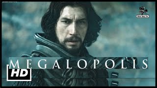 MEGALOPOLIS Trailer 2024 Adam Driver Francis Ford Coppola [upl. by Lenehc]