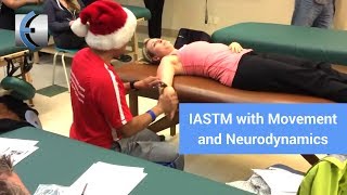 IASTM With Movement Neurodynamics [upl. by Brandenburg]