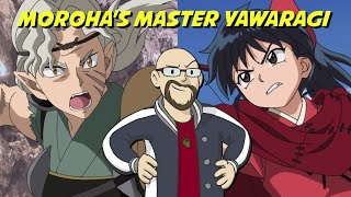 Morohas Master Yawaragi  Yashahime Princess HalfDemon Episode 16 Review [upl. by Atirahs]